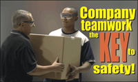 Company Teamwork, the Key To Safety!