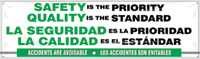 Safety is the Priority, Quality is the Standard Banner