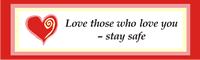 Love Stay Safe Banner