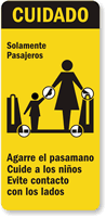 Caution: Solamente Pasajeros