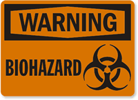 Warning BioHazard Sign