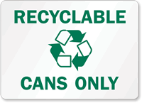 Recyclable Cans Sign