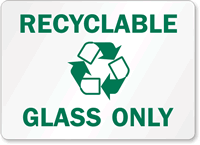 Recyclable Glass Sign