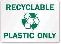 Recyclable Plastic Sign