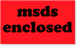 MSDS Enclosed