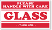 Glass labels help alert the carrier and other handlers on how to best prevent damage or accidents. Make sure that your package arrives safely.