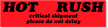 Hot Rush Critical Shipment Label