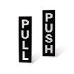 Pull Push Set Sign