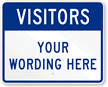 Custom Visitor Sign