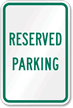 Reserved Parking Sign