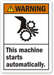 Warning Machine Automatically Controlled Label