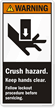 Crush Hazard. Keep Hands Clear Label