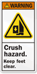 Crush hazard. Keep feet clear.