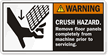 Crush Hazard. Remove Floor Panels Completely Label