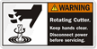 Rotating Cutter. Lockout/Tagout Before Servicing Label