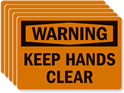 Warning Keep Hands Clear Label
