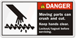 Moving Parts Crush. Keep Hands Clear Label