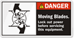 MOVING BLADES. Lockout power before servicing Label