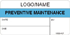 Preventive Maintenance Label [add name or logo]
