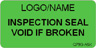 Inspection Seal - Void if Broken Label