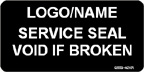 Service Seal Void if Broken Label