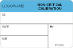 Non-Critical Calibration Label [add name or logo]
