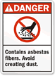 Danger (ANSI): Contains Asbestos Fibers Sign