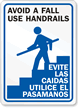 Avoid A Fall Use Handrails Bilingual Sign