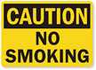 Caution: No Smoking