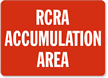 RCRA Accumulation Area Sign