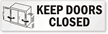 Magnetic Cabinet Label: Keep Doors Closed