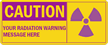 Caution Radiation Sign