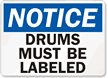 Notice: Drums Must Be Labeled