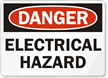 Danger Electrical Hazard Sign