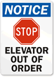 Elevator Out of Order Sign