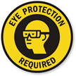 Eye Protection Required Floor Sign