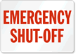 Emergency Shut Off Sign