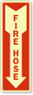 Fire Hose Sign (with Arrow)