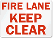 Fire Lane Keep Clear Sign