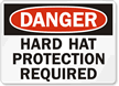 Danger Hard Hat Protection Required Sign