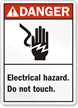 ANSI Electrical Hazard Do Not Touch Sign