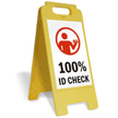 100% Id Check (W/Graphic) Fold-Ups® Floor Sign