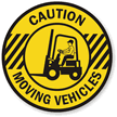 Caution Moving Vehicles Floor Sign