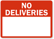 No Deliveries with Blank Space