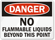 No Flammable Liquids Beyond This Point Sign