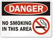 Danger: No Smoking In This Area Sign