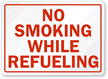 No Smoking While Refueling