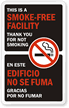 This is Smoke-Free Facility, Bilingual Window Decal