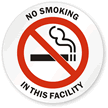 No Smoking in this Facility Window Decal