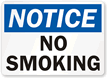 Notice: No Smoking